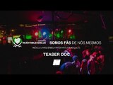 SOMOS FÃS DE NÓS MESMOS | Trailer (2015)