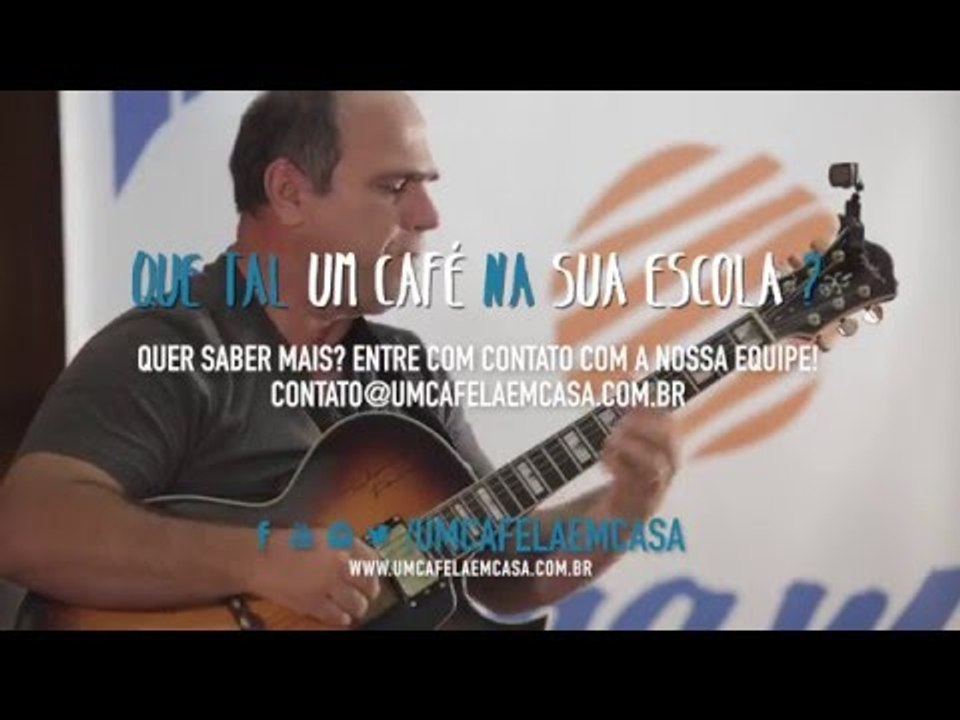 "Um café na sua escola"