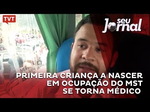 Primeira criança a nascer em ocupação do MST se torna médico
