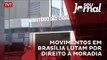 Movimentos em Brasília lutam por direito à moradia