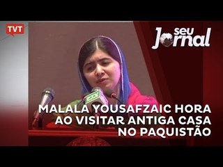 Malala Yousafzai chora ao visitar antiga casa no Paquistão
