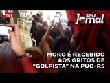 Moro é recebido aos gritos de “golpista” na PUC-RS