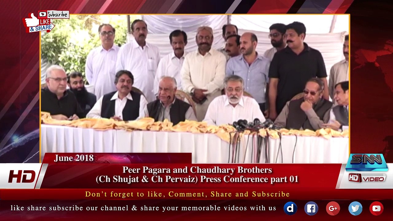 Peer Pagara and Chaudhary Brothers (Ch Shujat & Ch Pervaiz) Press Conference part 01