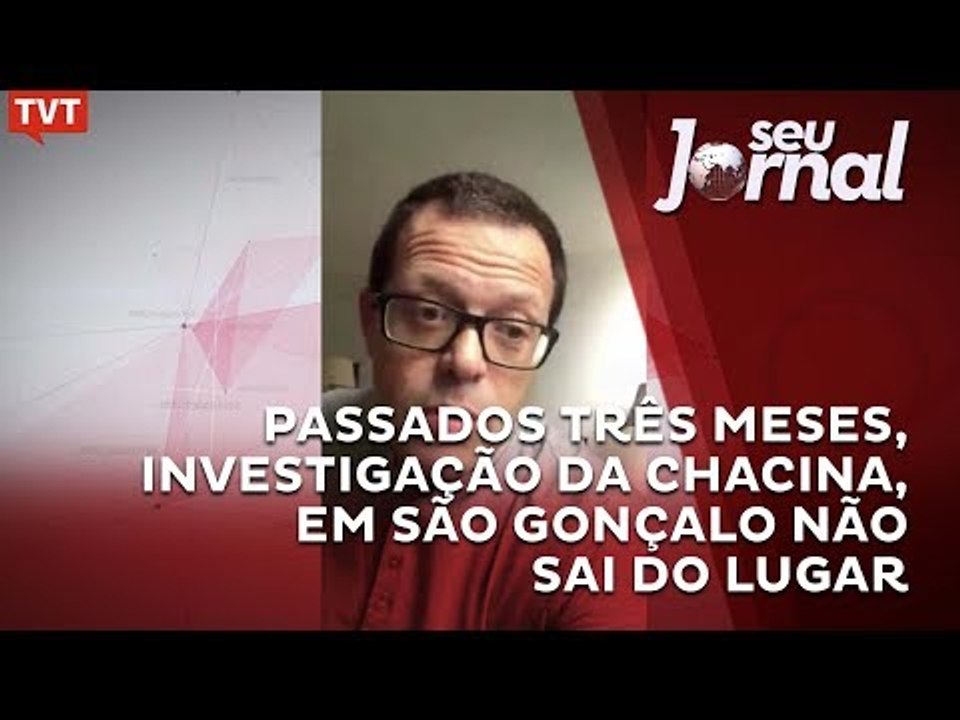 Passados três meses, a investigação da chacina, em São Gonçalo não sai do lugar