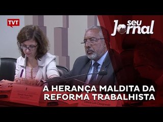 A herança maldita da reforma trabalhista