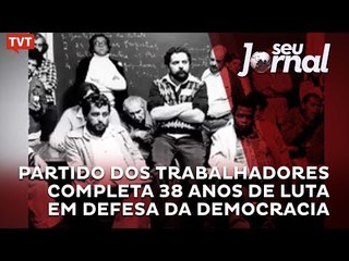 Partido dos Trabalhadores completa 38 anos de luta em defesa da democracia