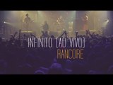 Rancore - Infinito (Ao Vivo)