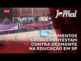 Movimentos sociais protestam contra desmonte na educação em São Paulo