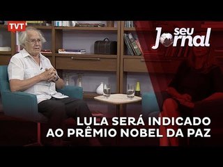 Lula será indicado ao Prêmio Nobel da Paz