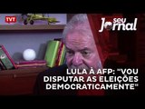 Lula à AFP: 