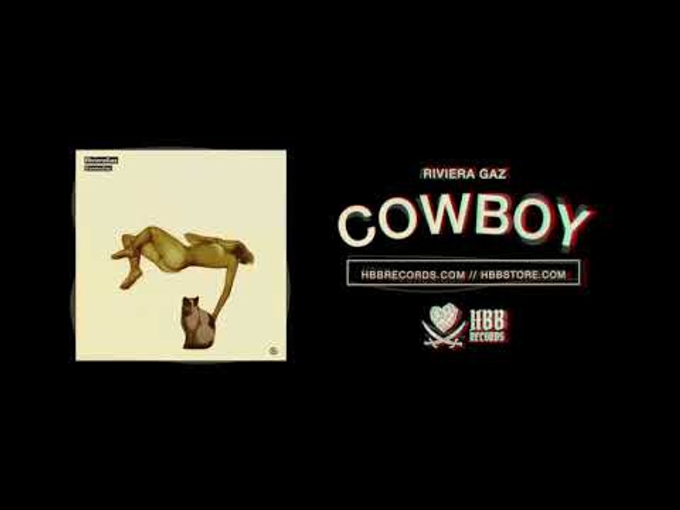 Riviera Gaz - Cowboy