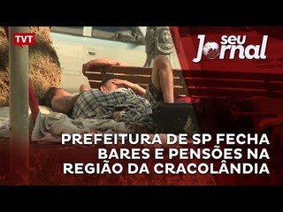 Prefeitura de São Paulo fecha bares e pensões na região da Cracolândia