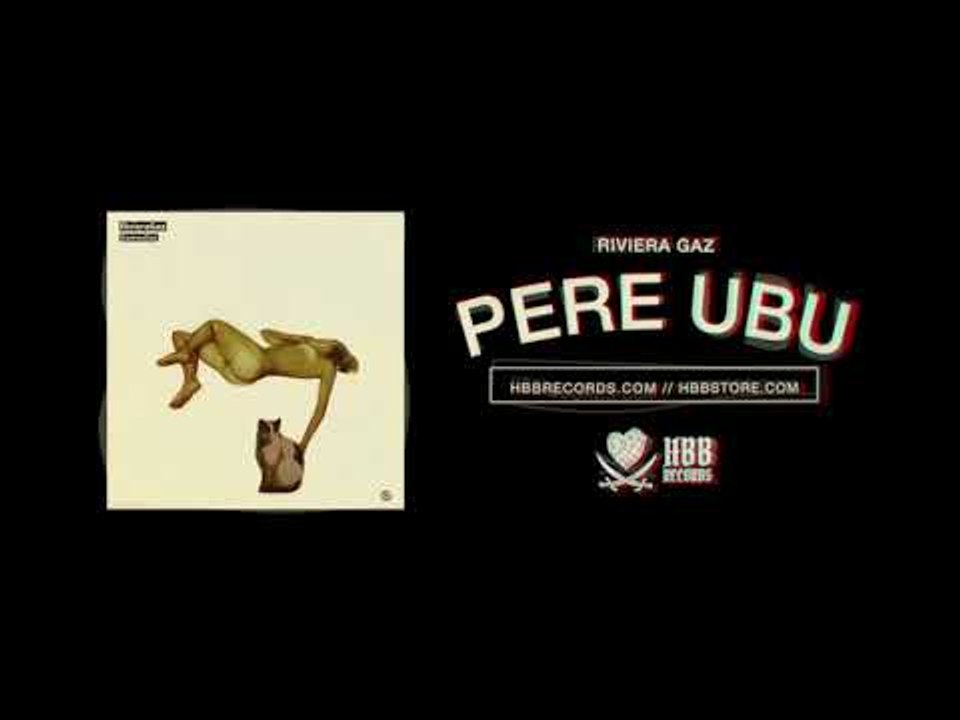 Riviera Gaz - Pere Ubu