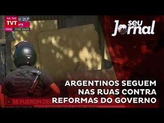 Argentinos seguem nas ruas contra reformas do governo