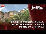Após morte de menino, famílias saem de área de risco em Mauá