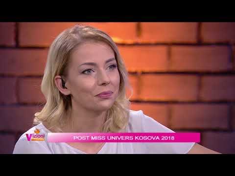 Vizioni i pasdites - Post Miss Universe Kosova 2018 - 5 Korrik 2018 - Show - Vizion Plus