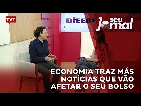 Economia traz más notícias que vão afetar o seu bolso