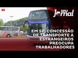 Em São Paulo, concessão de transporte a estrangeiros preocupa trabalhadores