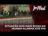 Situação dos mais ricos do mundo alarma até FMI