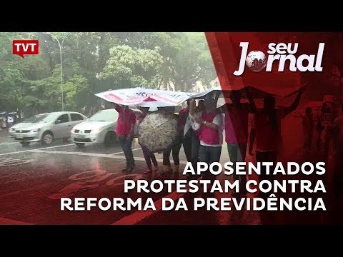 Aposentados protestam contra reforma da Previdência