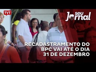 Recadastramento do BPC vai até o dia 31 de dezembro