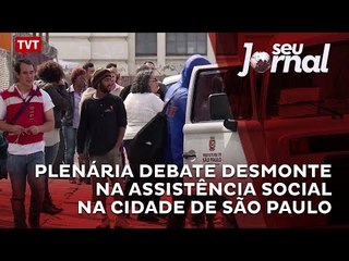 Plenária debate desmonte na assistência social na cidade de São Paulo