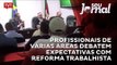 Profissionais de várias áreas debatem expectativas com reforma trabalhista