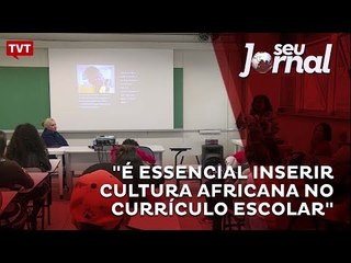 "É essencial inserir cultura africana no currículo escolar", diz pedagoga