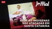 Aldeias indígenas são atacadas em Santa Catarina