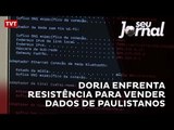 Doria enfrenta resistência para vender dados de paulistanos