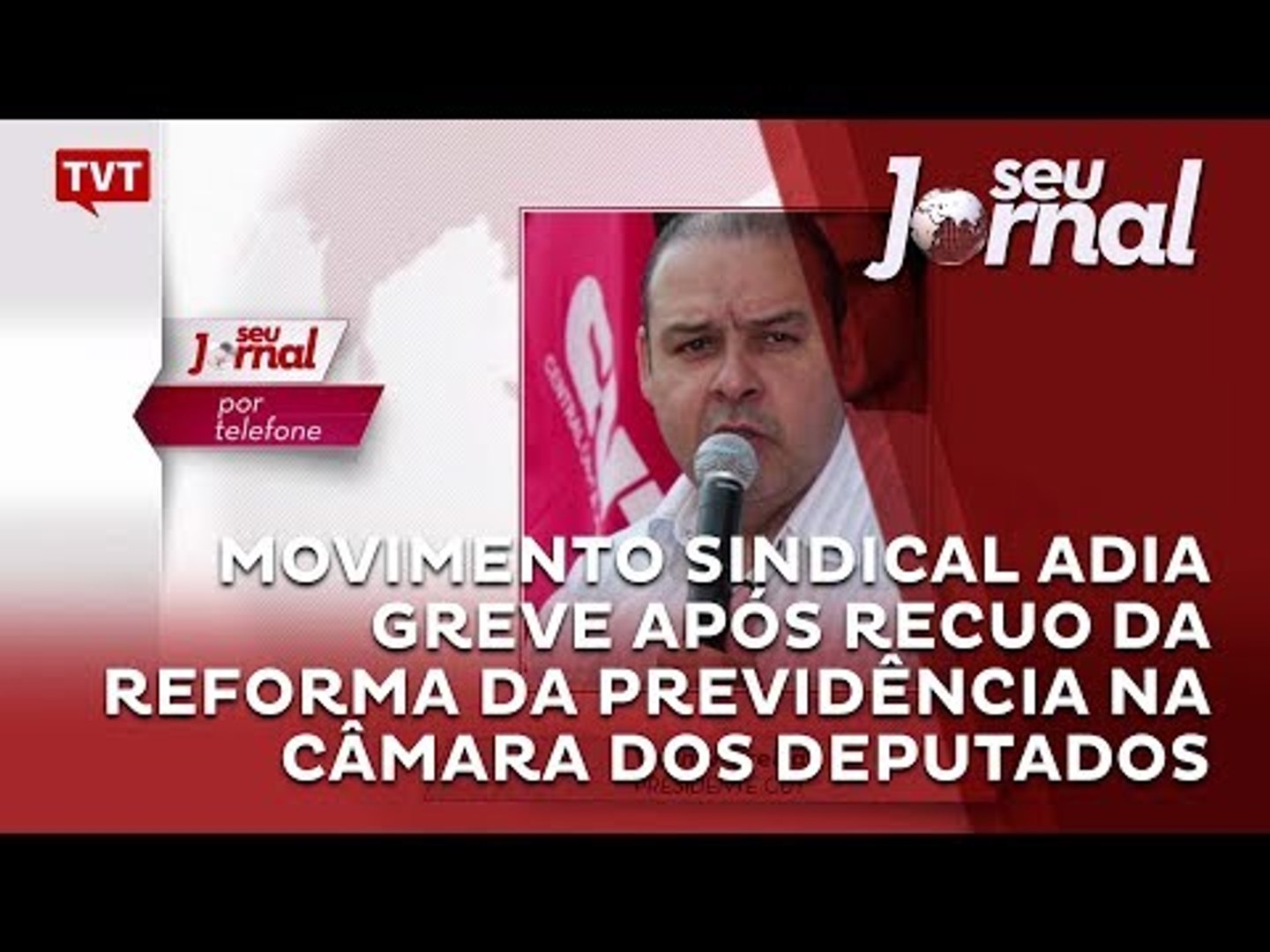 Após recuo da reforma da previdência, movimento sindical adia greve