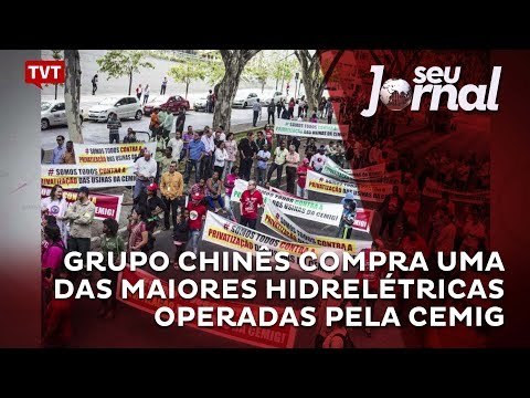 Grupo chinês compra uma das maiores hidrelétricas operadas pela Cemig