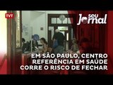 Em São Paulo, Centro referência em saúde corre o risco de fechar