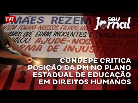 CONDEPE critica posição da PM no Plano Estadual de Educação em Direitos Humanos