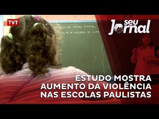 Estudo mostra aumento da violência nas escolas paulistas
