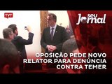Oposição pede novo relator para denúncia contra Temer