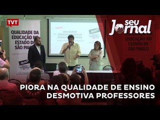 Piora na qualidade de ensino desmotiva professores