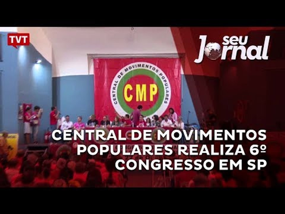 Central de Movimentos Populares realiza 6º Congresso em SP