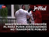 Ministério Público propõe PL para punir assediadores no transporte público