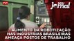 Aumento da robotização nas indústrias brasileiras ameaça postos de trabalho