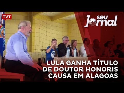 Lula ganha título de Doutor Honoris Causa em Alagoas