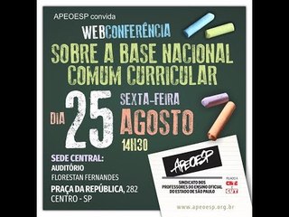 APEOESP - Webconferência sobre a base nacional comum curricular
