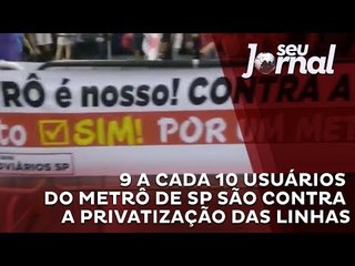 9 a cada 10 usuários do metrô de SP são contra a privatização das linhas