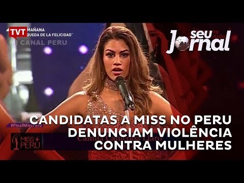 Candidatas a miss no Peru denunciam violência contra mulheres