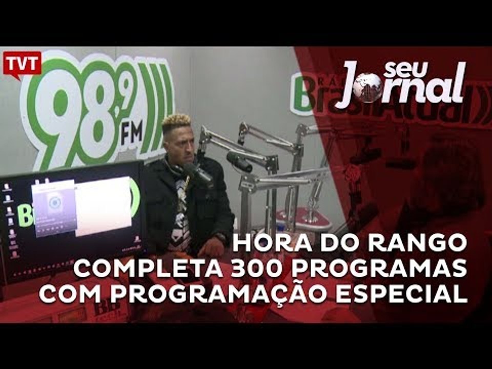 Hora do Rango completa 300 programas com programação especial
