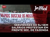 Servidores do RJ sem salários protestam em frente Sec. de Fazenda