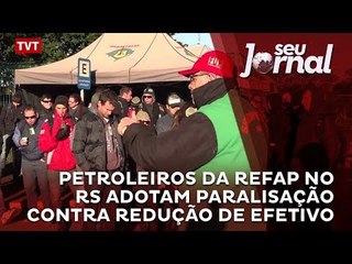 Petroleiros da Refap no RS adotam paralisação contra redução de efetivo