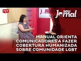 Manual orienta comunicadores a fazer cobertura humanizada sobre comunidade LGBT