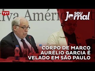 Corpo de Marco Aurélio Garcia é velado em São Paulo