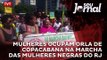 Mulheres ocupam orla de Copacabana na Marcha das Mulheres Negras do RJ
